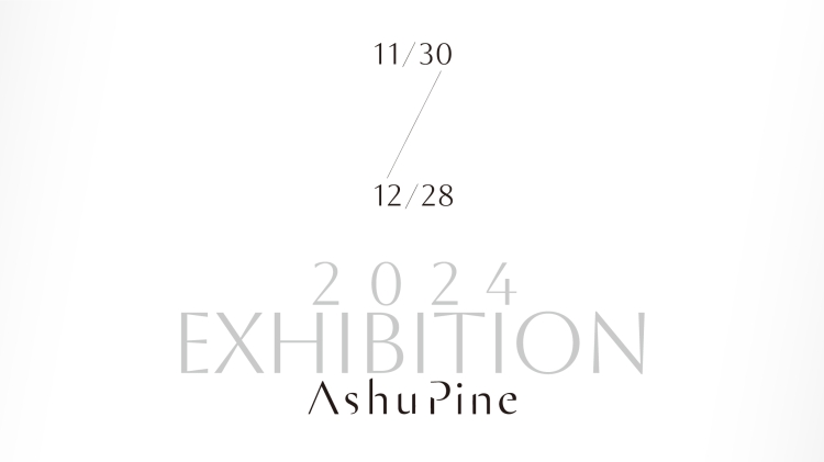 Tokyo International Gallery、AshuPine によるアニュアル個展 「2024 Exhibition AshuPine」を開催
