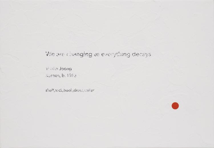 sold painting / We are changing as everything decays