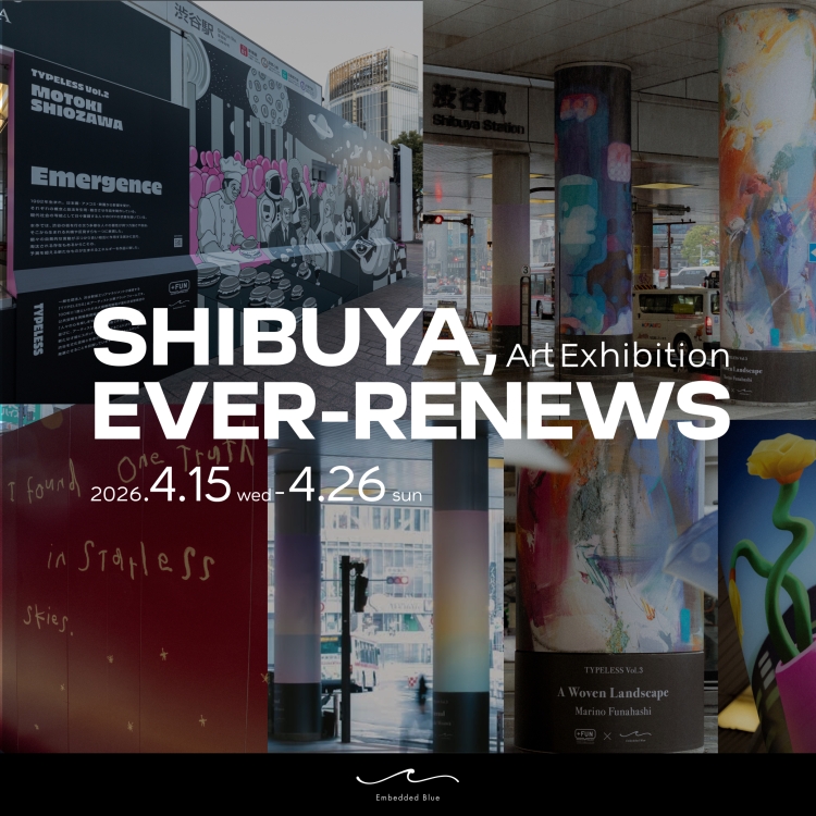 Shibuya Ever-Renews